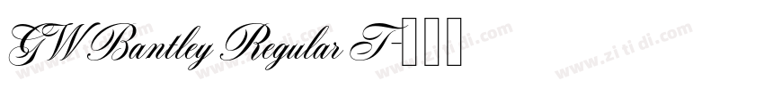 GW Bantley Regular T字体转换 GW Bantley Regular T字体转换